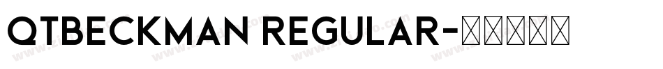 QTBeckman Regular字体转换